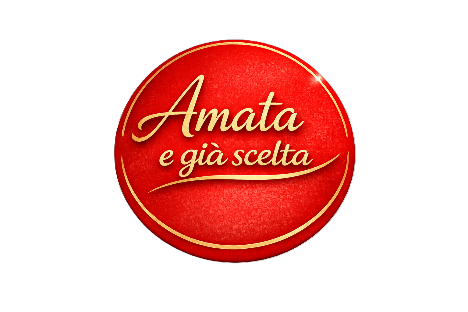 Amata e già scelta